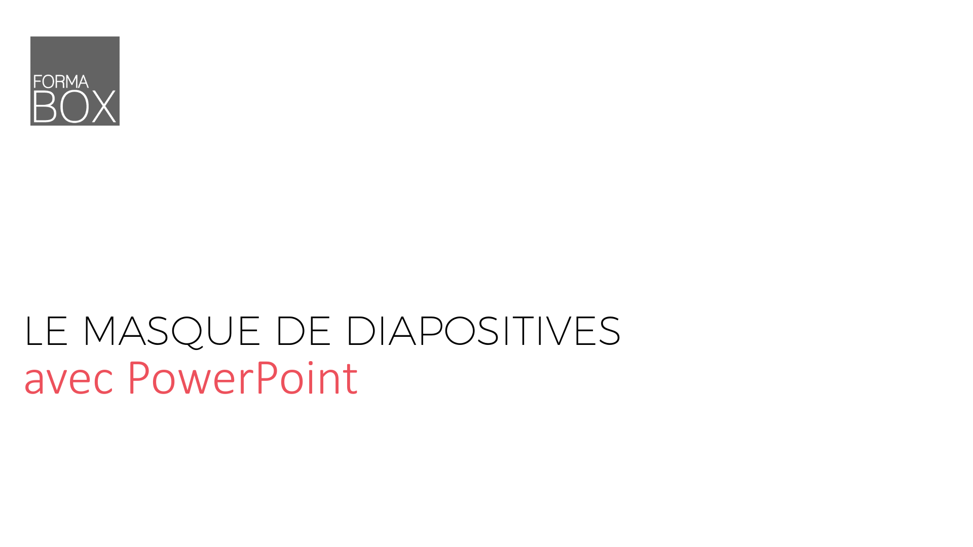 comment utiliser un masque ppt